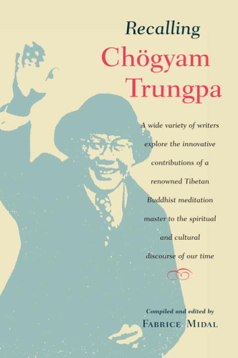 Cover image for book Recalling Chogyam Trungpa