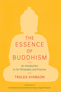 The Essence Of Buddhism | 9781590307885, 9780834822122 | VitalSource