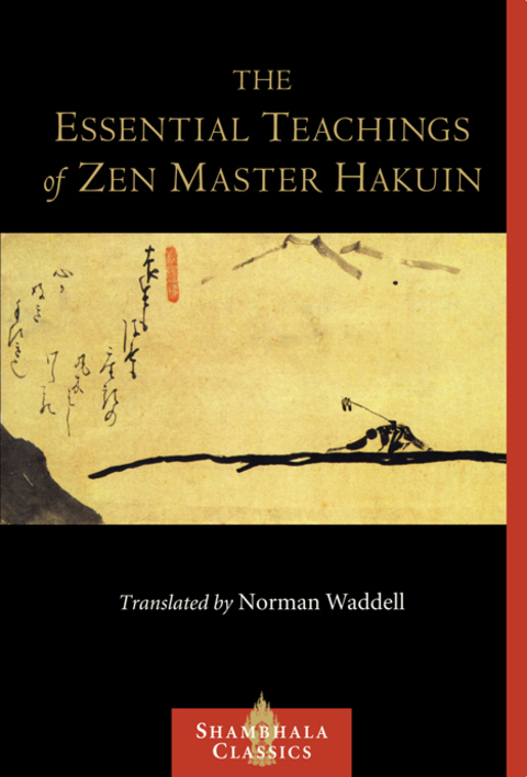 Cover image for book The Essential Teachings of Zen Master Hakuin