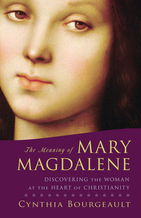 Cover image for book The Meaning of Mary Magdalene