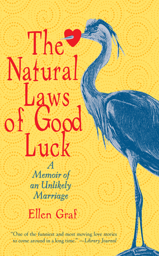 The Natural Laws of Good Luck