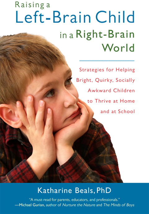 Cover image for book Raising a Left-Brain Child in a Right-Brain World
