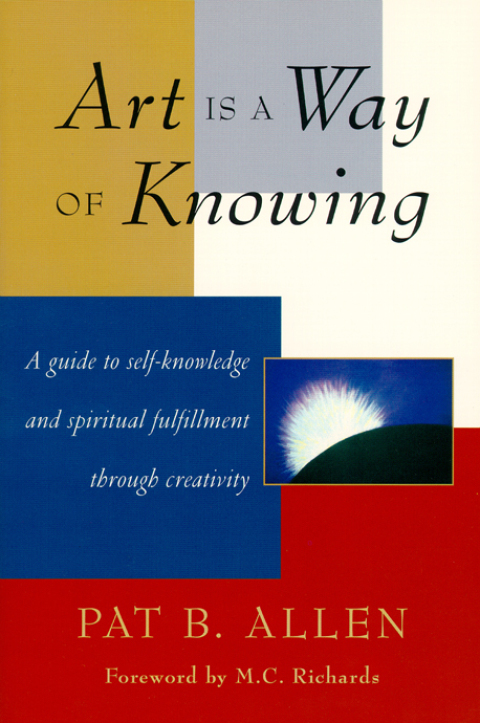 Cover image for book Art Is a Way of Knowing