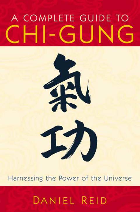 Cover image for book A Complete Guide to Chi-Gung