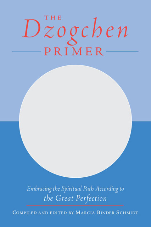 Cover image for book The Dzogchen Primer
