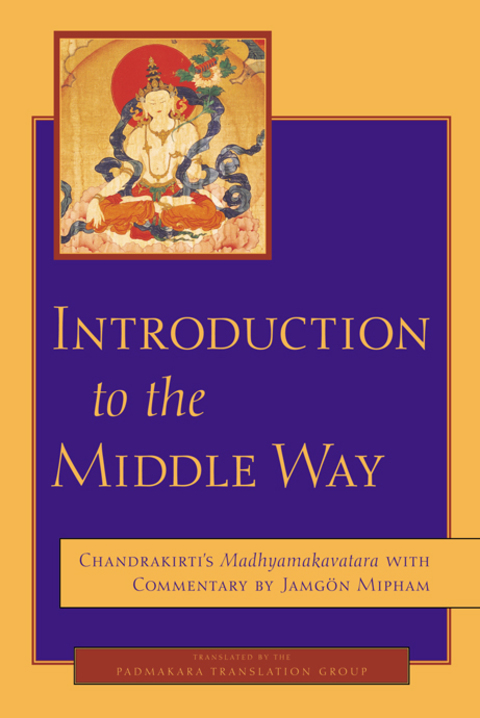Cover image for book Introduction to the Middle Way