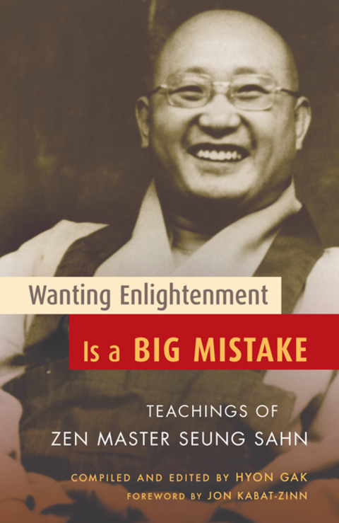 Cover image for book Wanting Enlightenment Is a Big Mistake