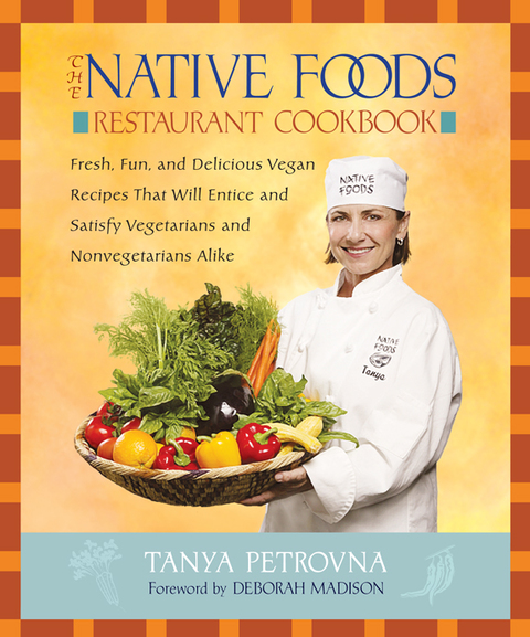 Cover image for book The Native Foods Restaurant Cookbook