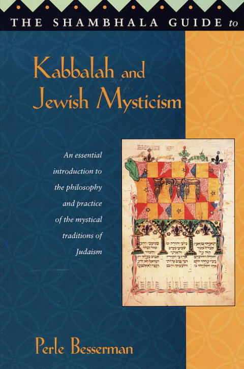 Cover image for book The Shambhala Guide to Kabbalah and Jewish Mysticism