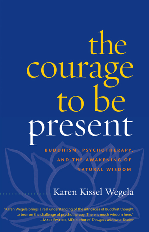 Cover image for book The Courage to Be Present