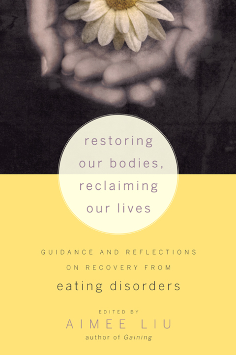 Cover image for book Restoring Our Bodies, Reclaiming Our Lives