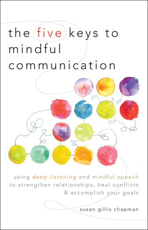 Cover image for book The Five Keys to Mindful Communication