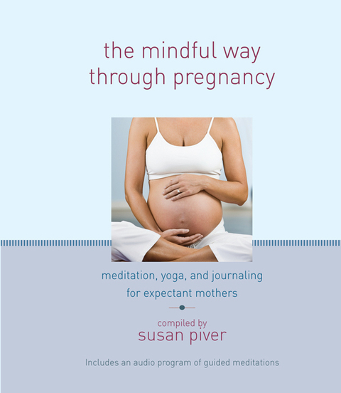 Cover image for book The Mindful Way through Pregnancy