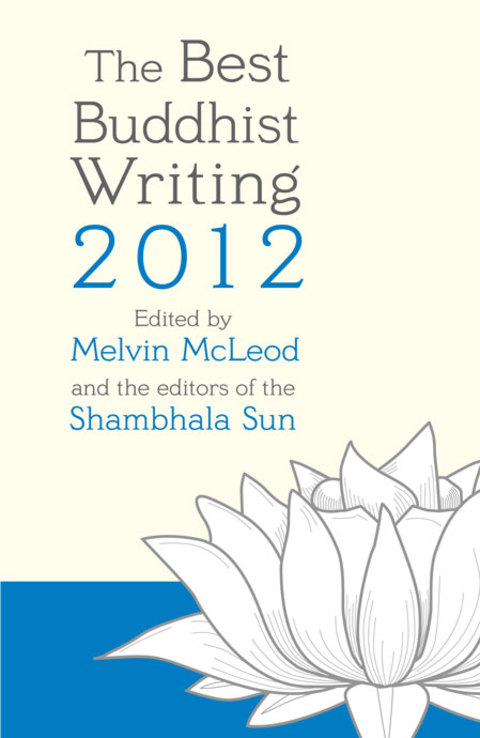Cover image for book The Best Buddhist Writing 2012