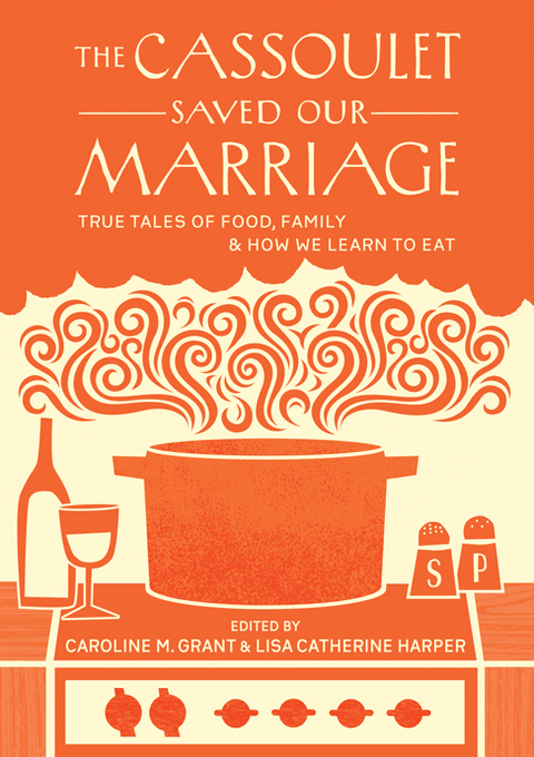Cover image for book The Cassoulet Saved Our Marriage