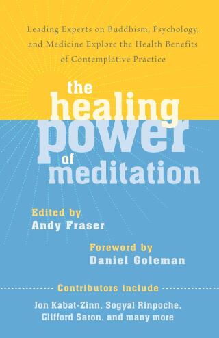 The Healing Power of Meditation