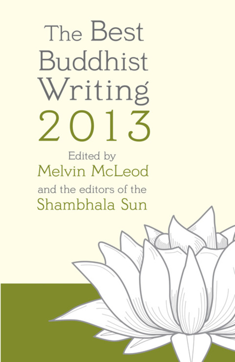 Cover image for book The Best Buddhist Writing 2013