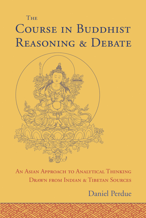 Cover image for book The Course in Buddhist Reasoning and Debate