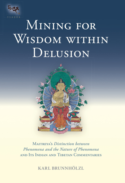 Cover image for book Mining for Wisdom within Delusion
