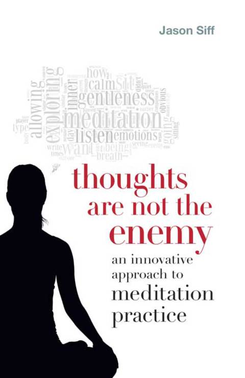 Cover image for book Thoughts Are Not the Enemy