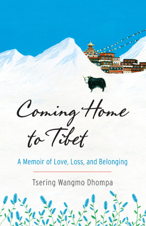 Cover image for book Coming Home to Tibet
