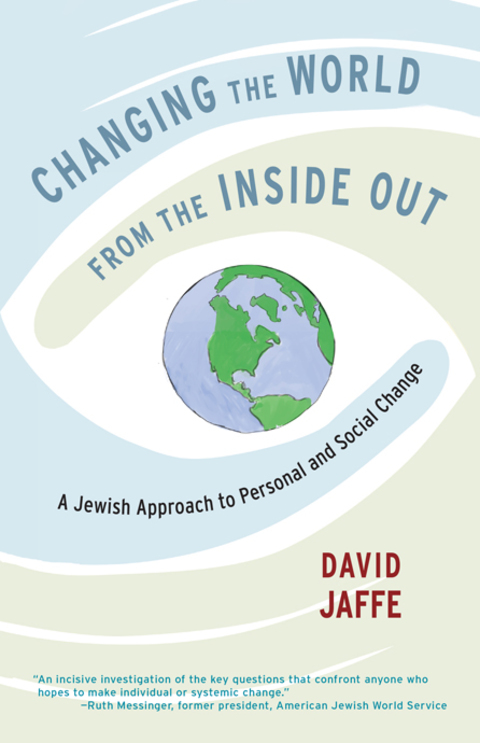 Cover image for book Changing the World from the Inside Out