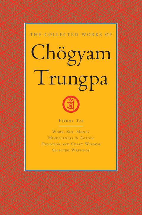 Cover image for book The Collected Works of Chögyam Trungpa, Volume 10
