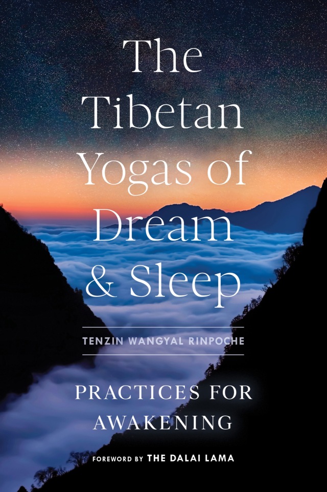 Tibetan Yogas of Dream and Sleep, The