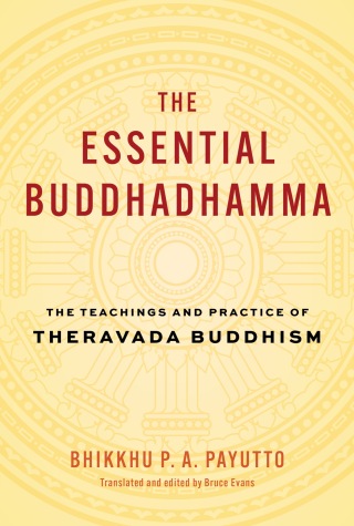The Essential Buddhadhamma