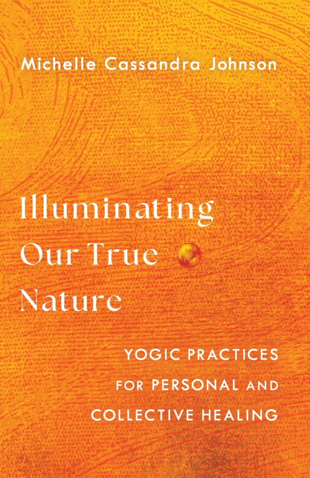 Illuminating Our True Nature