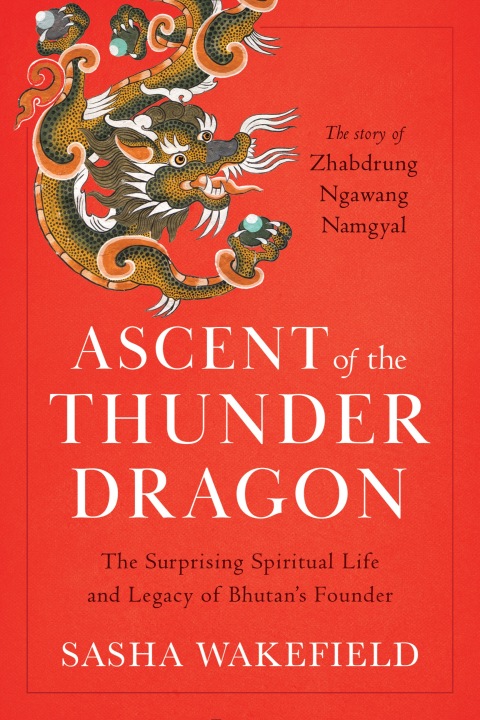 Cover image for book Ascent of the Thunder Dragon