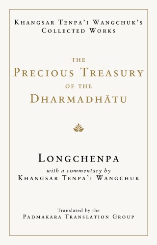 The Precious Treasury of the Dharmadhatu