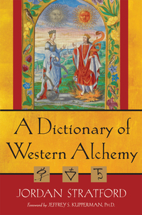 Cover image: A Dictionary of Western Alchemy 9780835608978
