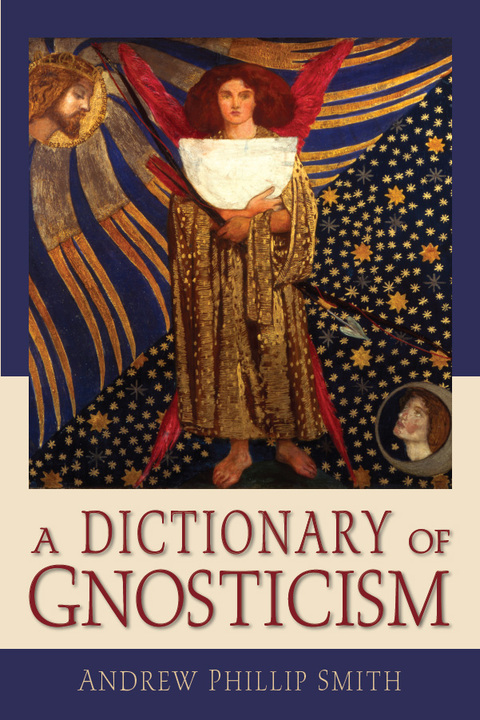 Cover image for book A Dictionary of Gnosticism