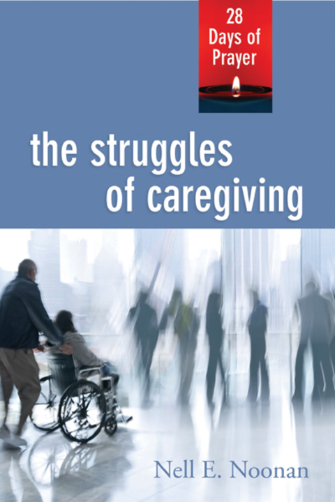 Cover image for book The Struggles of Caregiving