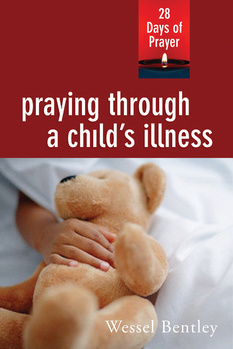Cover image for book Praying Through a Child's Illness