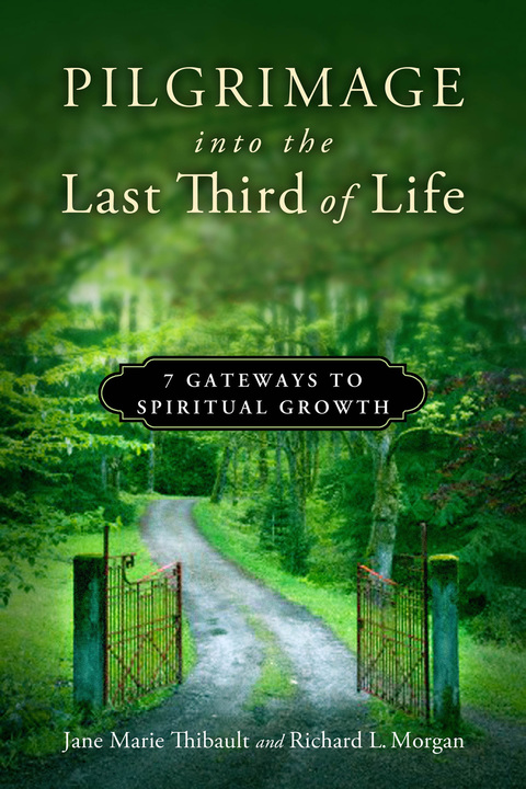 Cover image for book Pilgrimage into the Last Third of Life