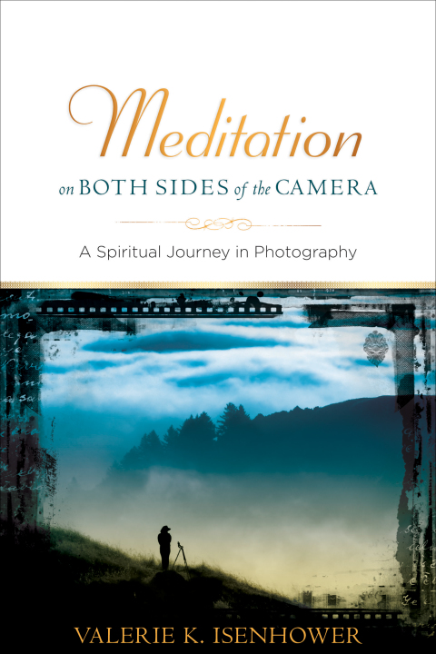 Cover image for book Meditation on Both Sides of the Camera