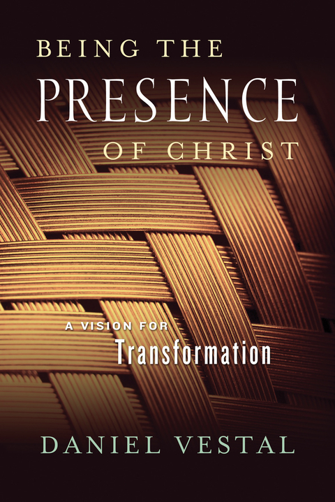 Cover image for book Being the Presence of Christ