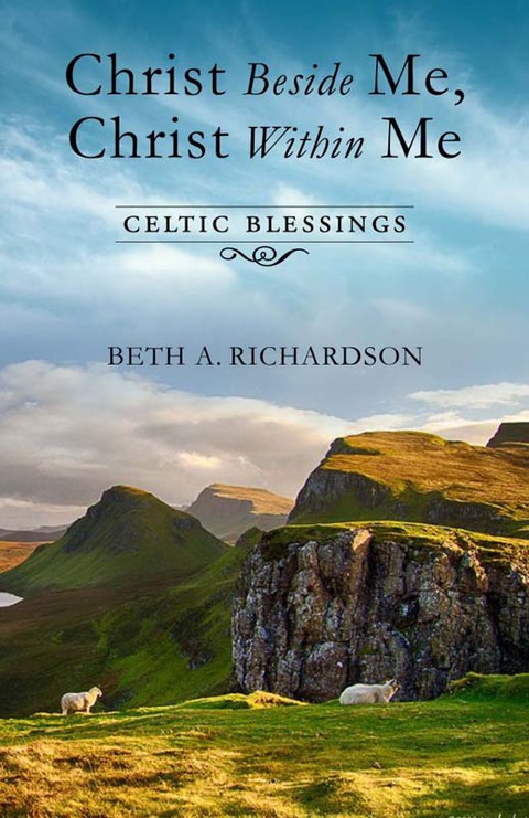 Cover image for book Christ Beside Me, Christ Within Me