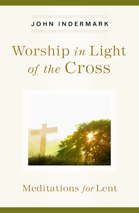 Cover image for book Worship in Light of the Cross