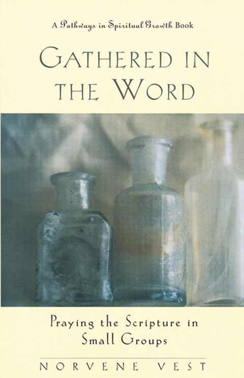 Cover image for book Gathered in the Word
