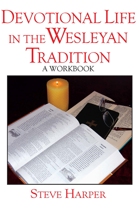 Cover image for book Devotional Life in the Wesleyan Tradition