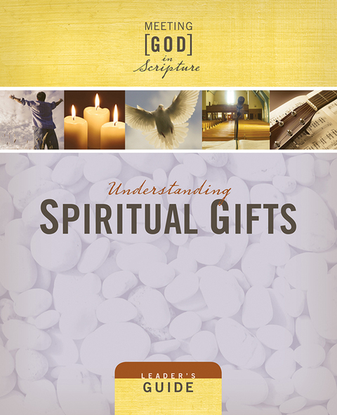 Cover image for book Understanding Spiritual Gifts Leader's Guide