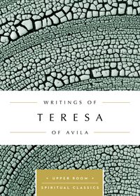Cover image: Writings of Teresa of Avila (Annotated) 9780835816441