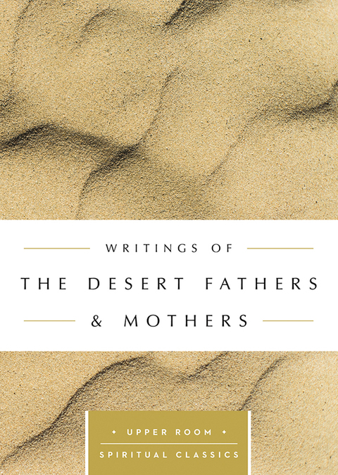 Cover image for book Writings of the Desert Fathers & Mothers (Annotated)