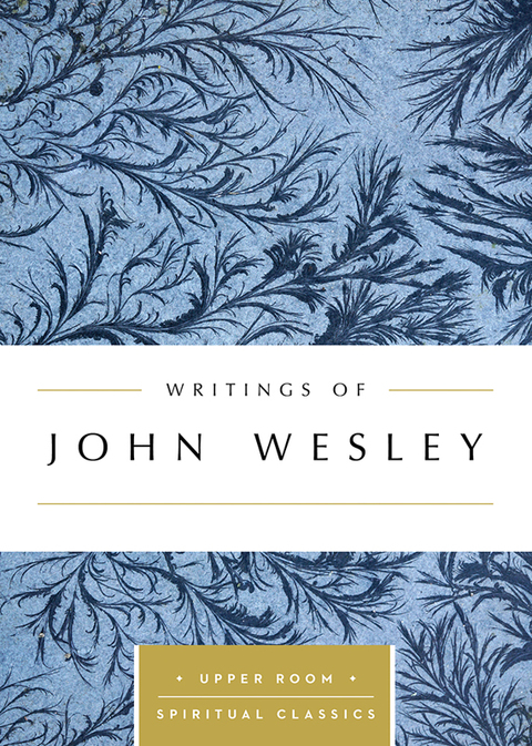 Cover image for book Writings of John Wesley (Annotated)