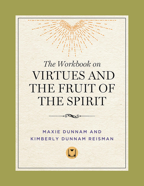 Cover image for book The Workbook on Virtues and the Fruit of the Spirit