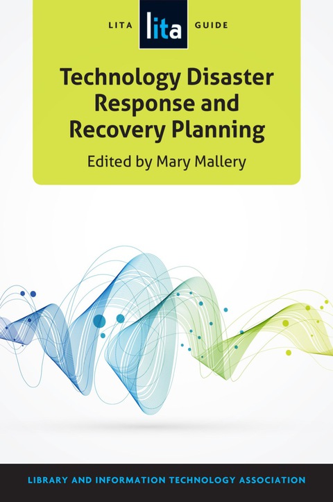 Cover image for book Technology Disaster Response and Recovery Planning