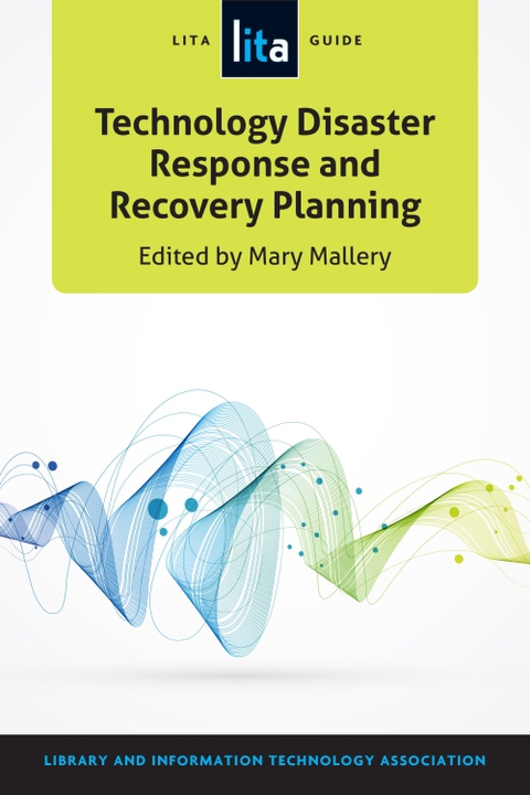 Technology Disaster Response and Recovery Planning 
